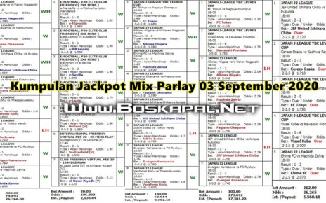 Kumpulan Jackpot Mix Parlay 03 September 2020 KapalJudi