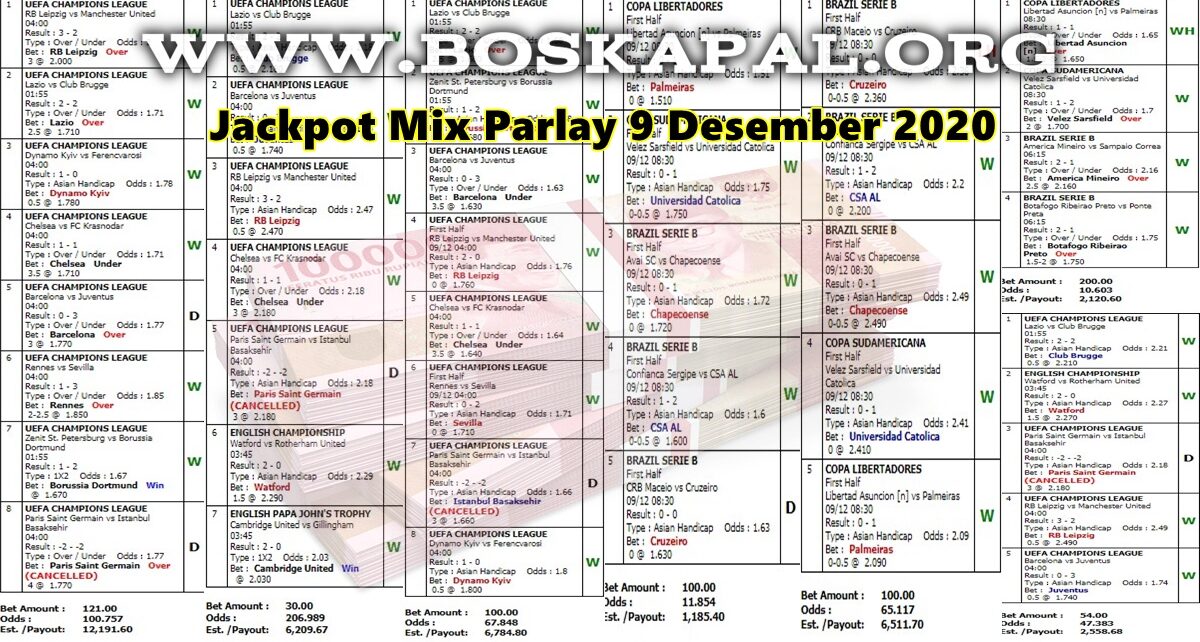 Info Kemenangan: Jackpot Mix Parlay 9 Desember 2020