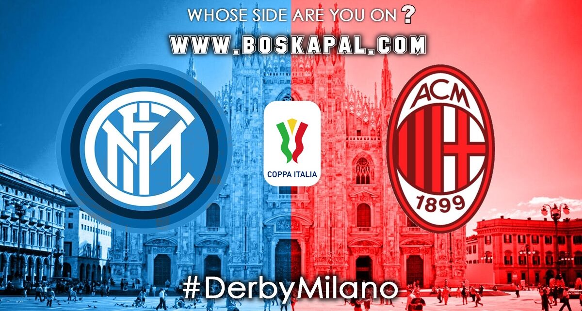 Prediksi Italy Cup: Inter Milan Vs AC Milan