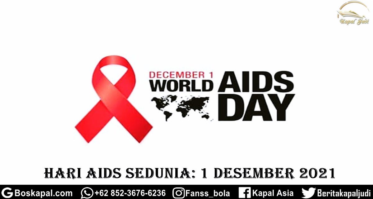 Hari AIDS Sedunia: 1 Desember 2021